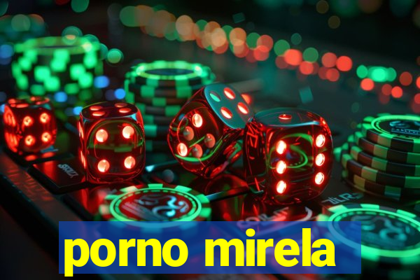 porno mirela